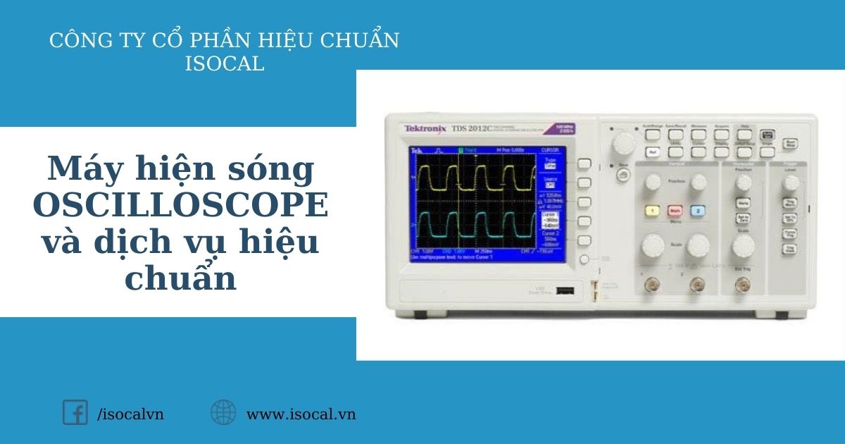 Máy hiện sóng Oscilloscope