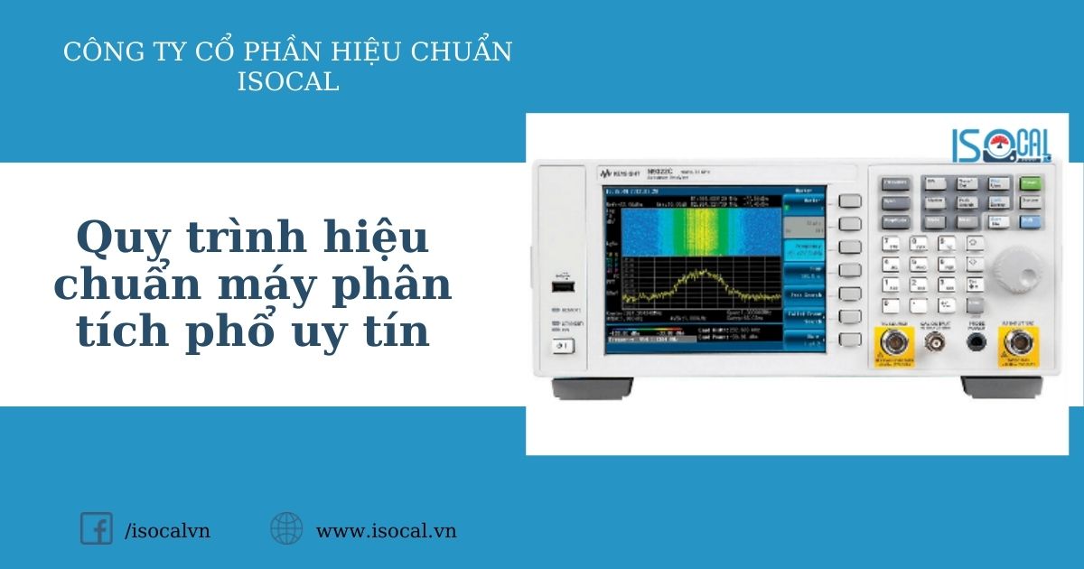 Hiệu chuẩn máy phân tích phổ tại ISOCAL