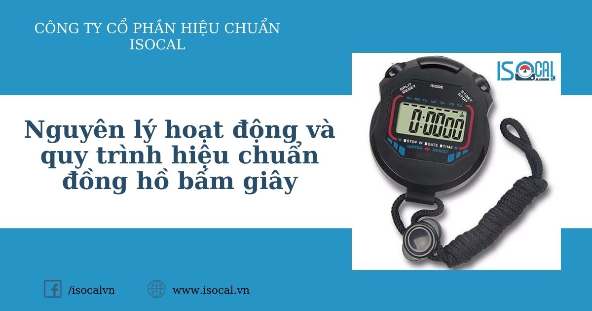 Hiệu chuẩn đồng hồ bấm giây tại ISOCAL