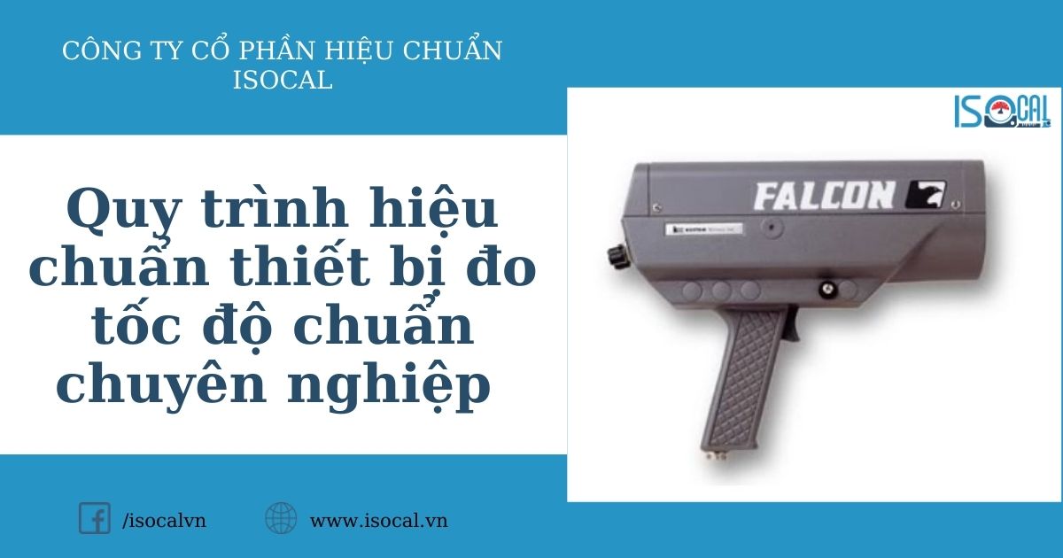 Hiệu chuẩn thiết bị đo tốc độ chuẩn