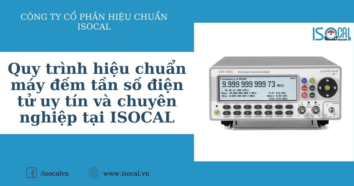 Hiệu chuẩn máy đo tần số tại ISOCAL