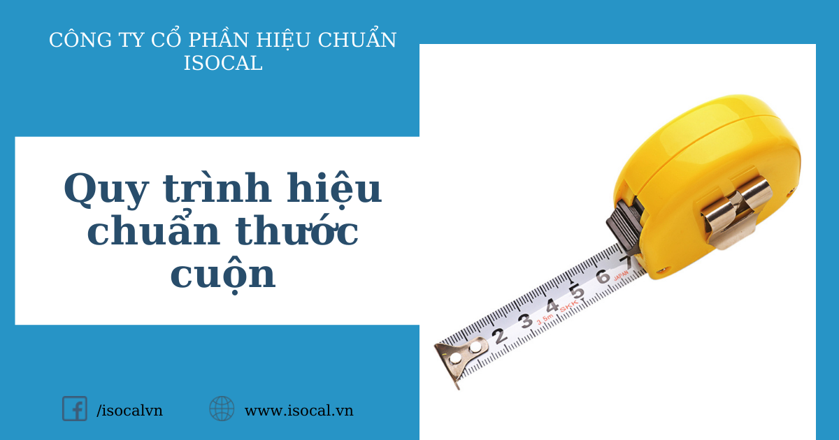 Quy trình hiệu chuẩn thước cuộn